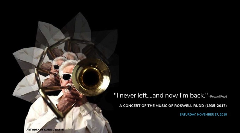 Jazz History Database Roswell Rudd Concert Never Left and Back Again
