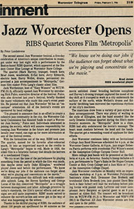 Jazz Worcester Opens RIBS Quartet Scores Film Metropolis