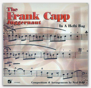 The Frank Capp Juggernaut In a Hefti Bag