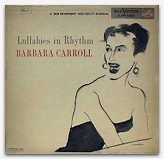 Barbara Carroll Lullabies In Rhythm