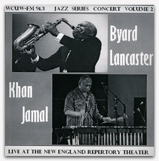 Byard Lancaster and Khan Jamal
