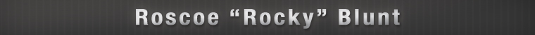 Roscoe "Rocky" Blunt
