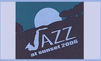 Jazz at Sunset - 2006
